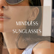 Load image into Gallery viewer, Mindless Sunglasses