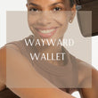 Load image into Gallery viewer, Wayward Wallet