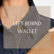 Load image into Gallery viewer, Left Behind Wallet