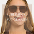 Load image into Gallery viewer, Subliminal Sunglasses
