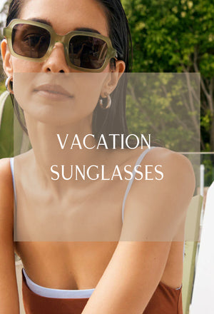 Vacation Sunglasses