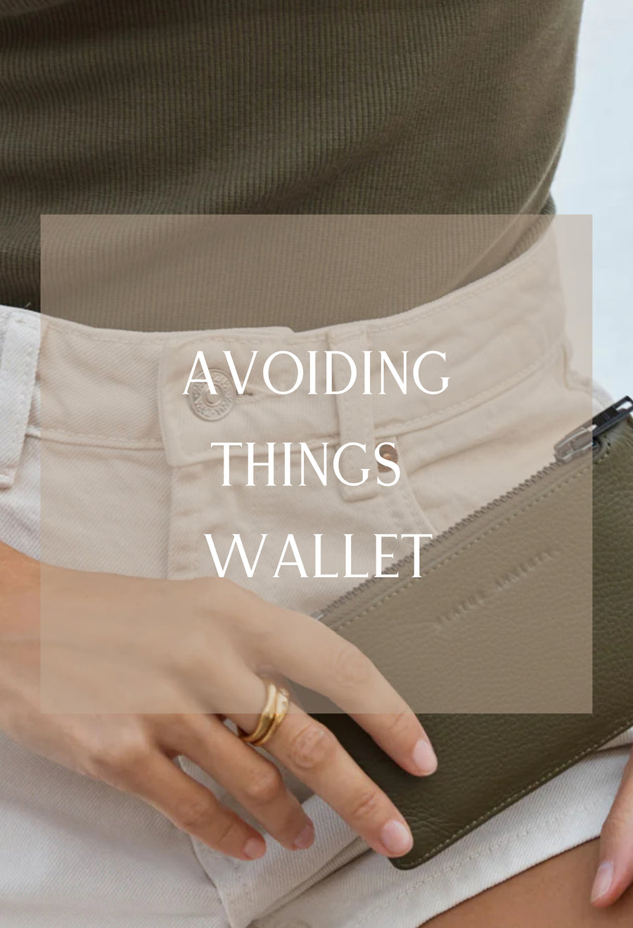 Avoiding Things Wallet