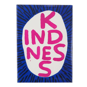 Kindness Magnet by David Shrigley